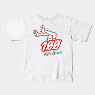 100 Mile Queen Kids T-Shirt